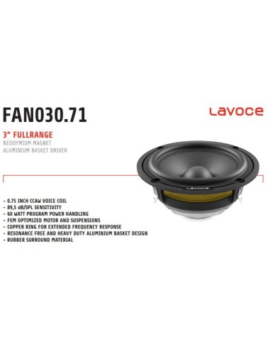 LaVoce FAN030.71 Fullrange 3" 60w 8 Ohm V.C.20mm 89,5 db Neodimio